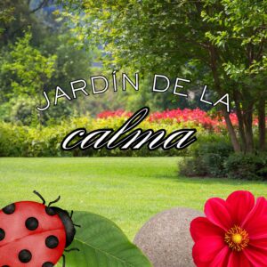 El jardín de la calma