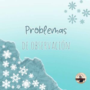 Problemas de observación (invierno)