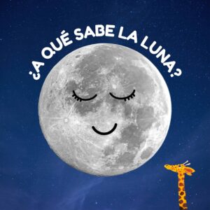 A qué sabe la luna?