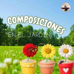 Composiciones en el jardín